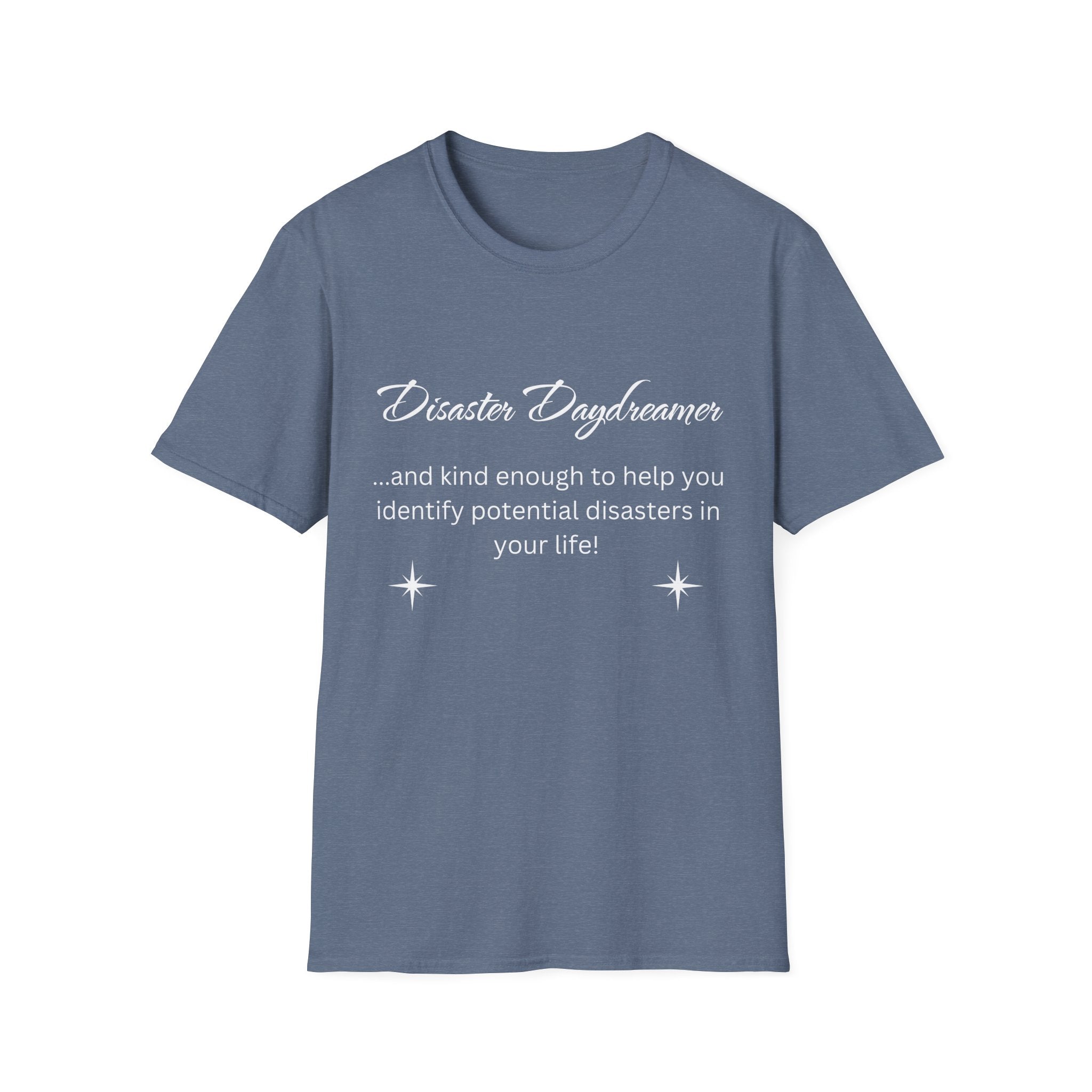 Disaster Daydreamer - Unisex T-Shirt