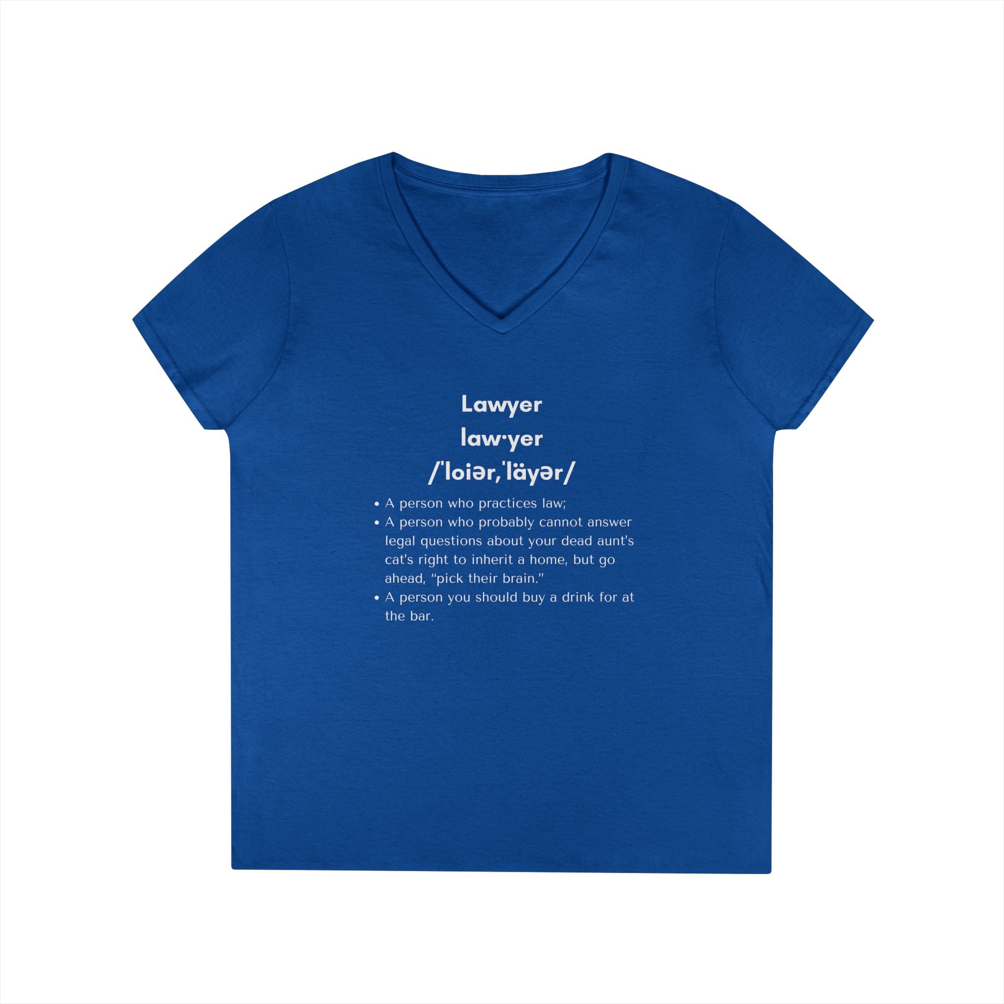 Definition of Lawyer - Ladies' V-Neck T-Shirt