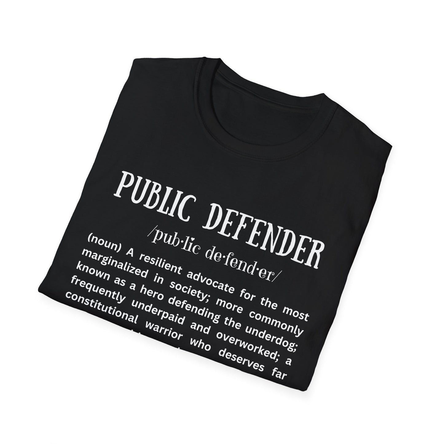Definition of Public Defender - Unisex T-Shirt