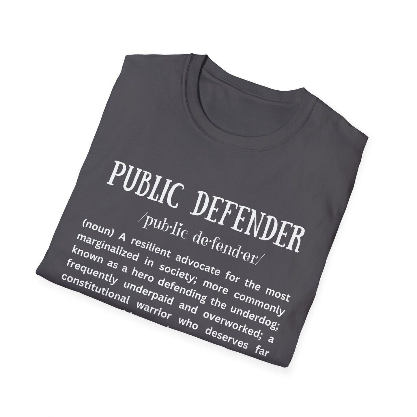 Definition of Public Defender - Unisex T-Shirt