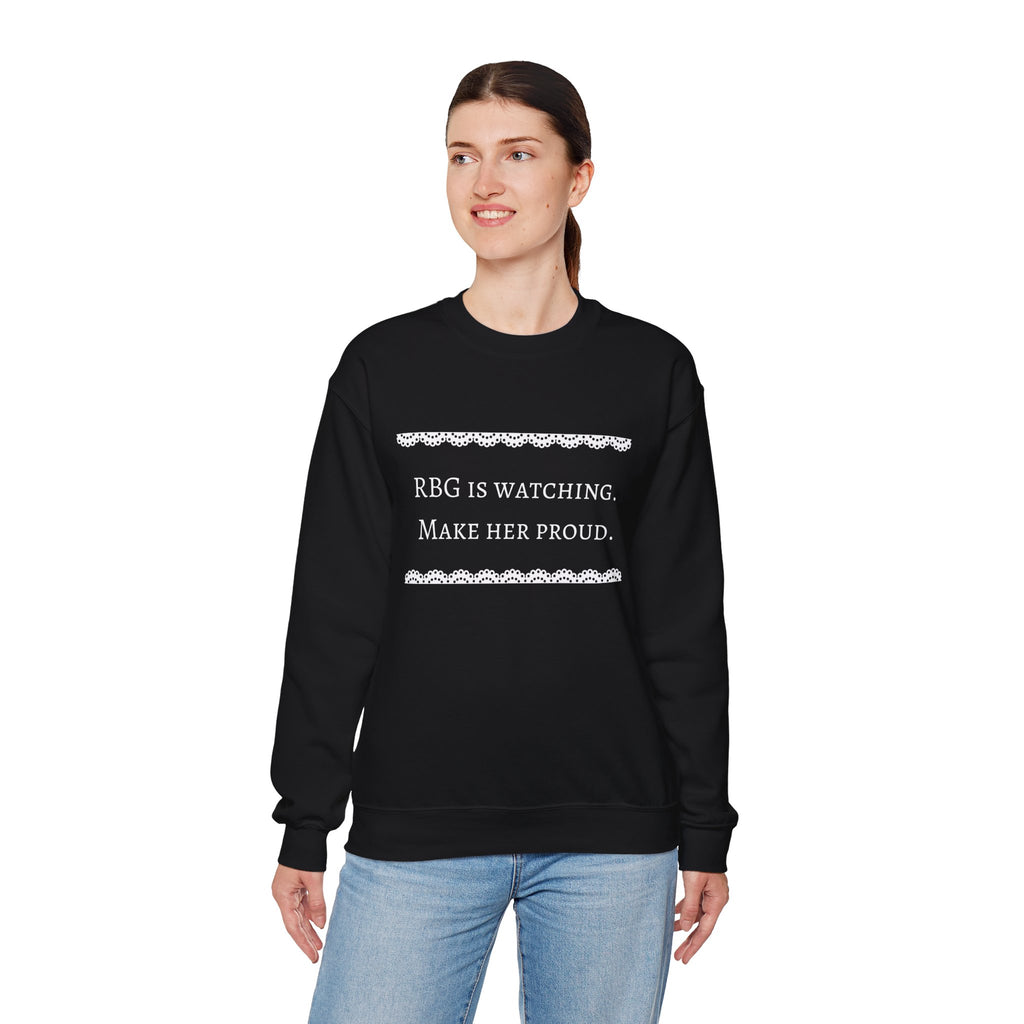 RBG Watches Us All - Sweatshirt