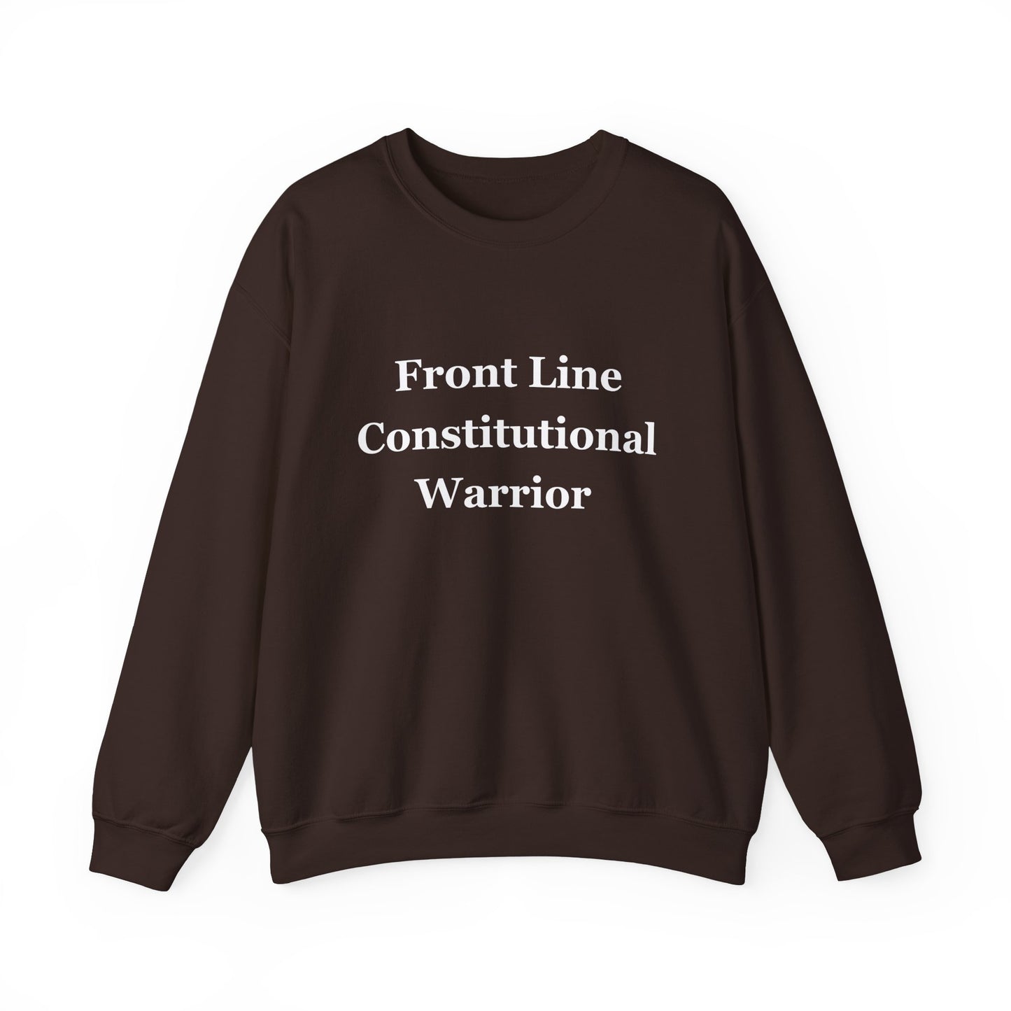 Front Line Constitutional Warrior - Sweatshirt